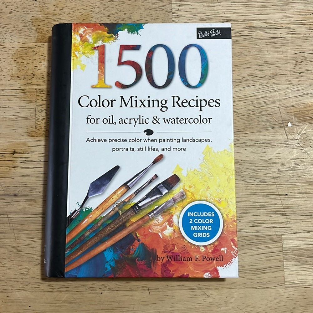 Walter Foster 1500 Color Mixing Recipes for Oil, Acrylic & Watercolor